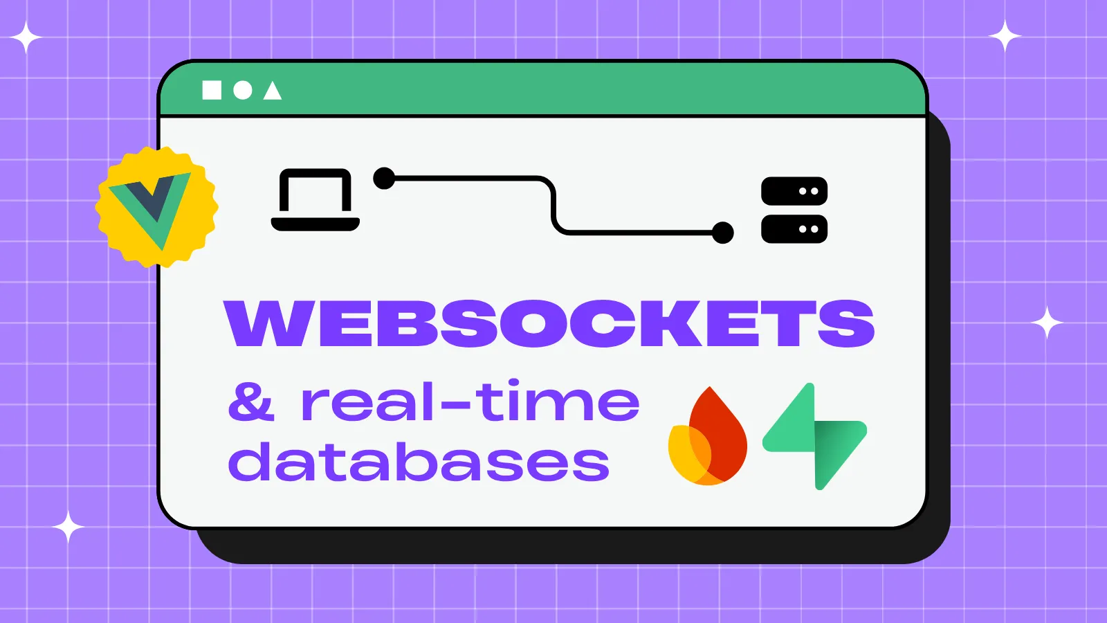 Real-Time Vue Apps, Part 2: WebSockets and Real-Time Databases